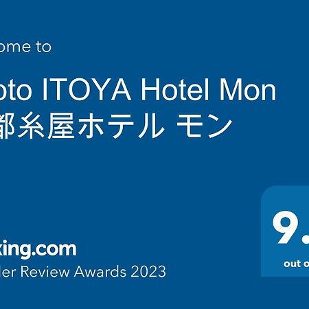 Kyoto Itoya Hotel Mon Exterior foto